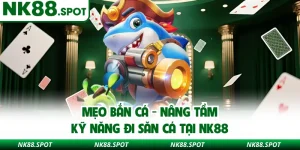 Mẹo Bắn Cá