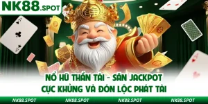 Nổ hũ Thần Tài